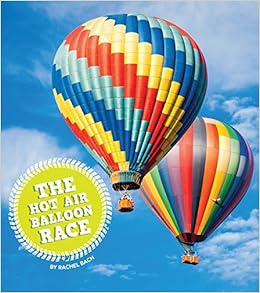 The Hot Air Balloon Race (Let's Race) The Hot Air Balloon Race (Let's Race)