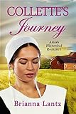 Collette's Journey: Amish Historical Romance