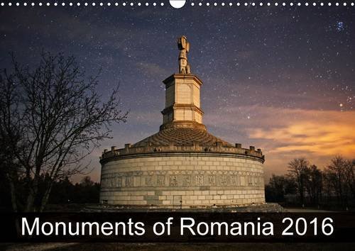 Monuments of Romania 2016: The Best Photos from Wiki Loves Monuments, the World's Largest Photo Competition on Wikipedia (Calvendo Places) Monuments of Romania 2016: The Best Photos from Wiki Loves Monuments, the World's Largest Photo Competition on Wikipedia (Calvendo Places)