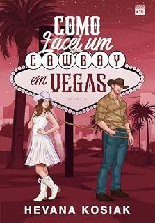 Livro COMO LACEI UM COWBOY EM VEGAS