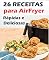 Livro 26 RECEITAS INCRÍVEIS PARA AIR FRYER RÁPIDAS E DELICIOSAS