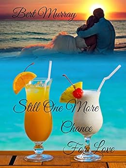 Still One More Chance For Love by [Murray, Bert]