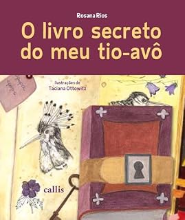 Livro O Livro Secreto do Meu Tio-Avô