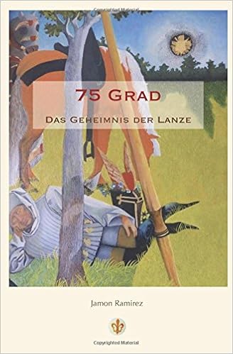 75 Grad: Das Geheimnis der Lanze : Ramirez, Jamon, Waleczek ...