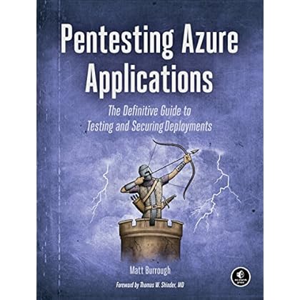 Pentesting Azure Applications: The Definitive Guide to Testing and Securing Deployments