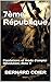 7ème République: Fondations et mode d'emploi Révolution, Acte II (French Edition) by Bernard ODIER
