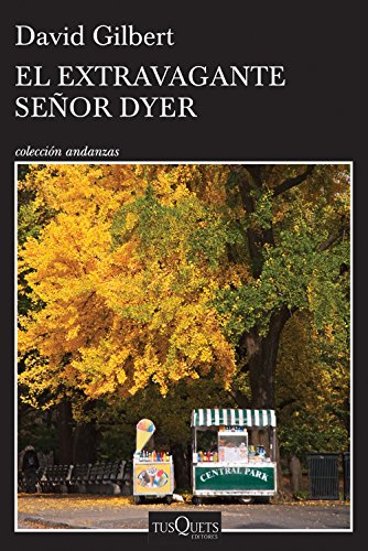El extravagante señor Dyer (Spanish Edition)