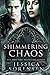 Shimmering Chaos (Enchanted Chaos Series Book 2)