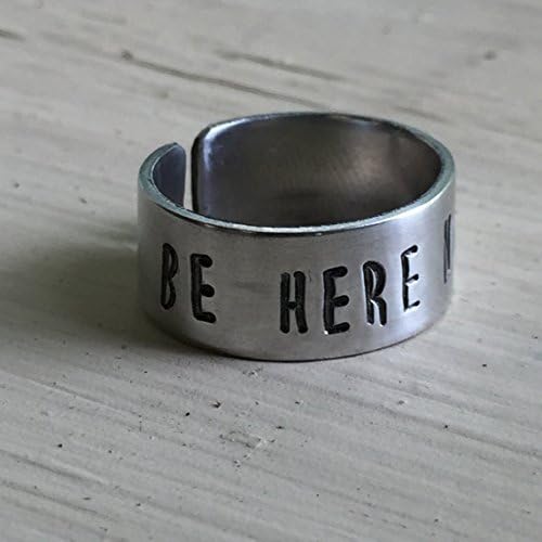 Quote Ring - Be Here Now - Adjustable - Choose Your Metal - Yoga Jewelry