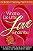 What to Do Until Love Finds You: The Bestselling Guide to Preparing Yourself for Your Perfect Mate