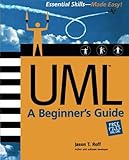UML: A Beginner's Guide by