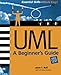 UML: A Beginner's Guide by