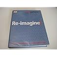 Re-Imagine! Business Excellence in a Disruptive Age