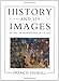 History and Its Images: Art and the Interpretation of the Past