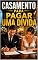 Livro Casamento para pagar uma dívida (A Esposa Comprada do Mafioso Livro 7)