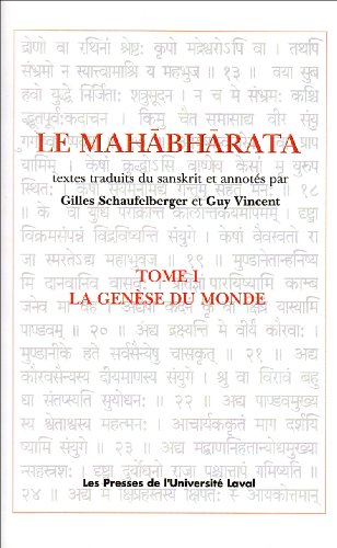 Le Mahabharata : Tome 1, La genèse du Monde by Gilles Schaufelberger, Guy R. Vincent