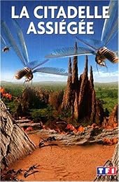 La Citadelle Assiégée