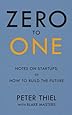 Zero to One Notes on Start-Ups, or How to Build the Future
