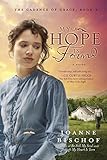 My Hope Is Found: The Cadence of Grace, Book 3 by Joanne Bischof