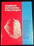 Anesthesia for Coronary Artery Surgery, , 0815187033
