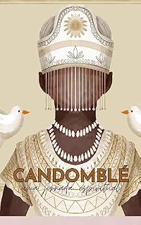 Livro Candomblé: Explicando as Religiões de Matriz Africanas