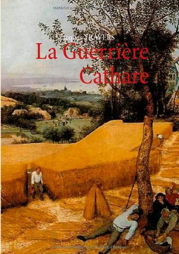 La  guerrière cathare