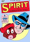The Spirit, Number 3, Murder Runs Wild