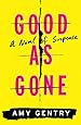 Good as Gone