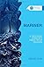 Mariner: A Theological Voyage with Samuel Taylor Coleridge (Studies in Theology and the Arts) by Malcolm Guite