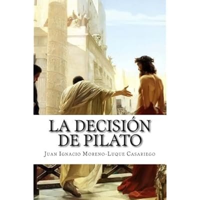 La decision de Pilato