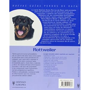 Rottweiler. Nuevas guias perros de raza (Nuevas guias: Perros de raza/ New Guides: Dog Breeds) (Spanish Edition)