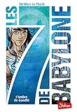 Les 7 de babylone, Tome 2 : L'ombre de Gandhi by 