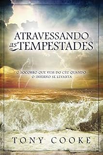 Livro Atravessando as tempestades