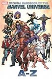 Official Handbook of the Marvel Universe A To Z - Volume 6 (Premiere) (v. 6)