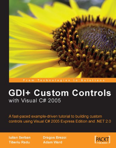 GDI+ Application Custom Controls with Visual C# 2005 by Adam Ward