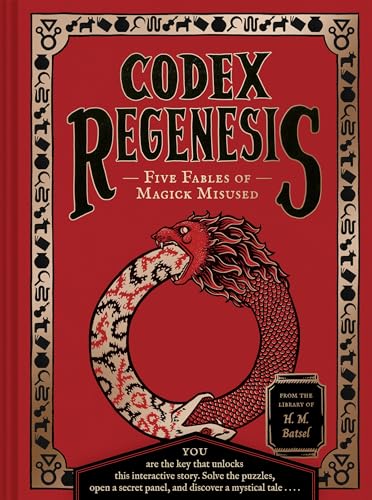 Codex Regenesis: Five Fables of Magick Misused