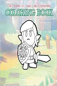 The Legend of Zelda Link's Awakening: Coloring Book (25 ...