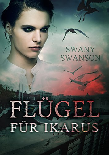 Flügel Für Ikarus German Edition Kindle Edition By Swany -