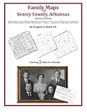 Front cover for the book Family Maps of Searcy County, Arkansas by Gregory A. Boyd