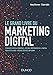 Le Grand Livre du Marketing digital (Hors Collection) (French Edition) by 