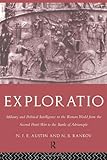 Exploratio: Military & Political Intelligence in the Roman World from the Second Punic War to the Ba by