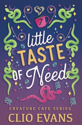 Little Taste of Need (FF Monster Romance) (Creature Cafe Series)