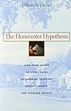 The Homevoter Hypothesis: How Home Values Influence Local Government Taxation, School Finance, and Land-Use Policies cover