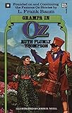 Grampa in Oz: The Wonderful Oz Books, #18 (Wonderful Oz Books (Paperback))