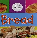 Bread (On Your Plate) by