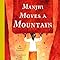 Manjhi Moves a Mountain: Nancy Churnin, Danny Popovici: 9781939547347 ...