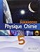 Physique Chimie 5e (French Edition)