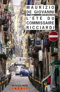 L'Ã©tÃ© du commissaire Ricciardi par Giovanni