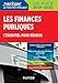 Les finances publiques : L'essentiel pour réussir, Catégories A et B by 