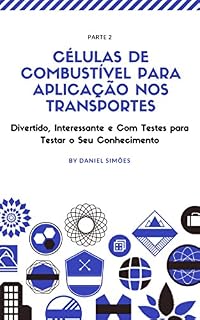 Livro Células de combustível para aplicação nos transportes: Parte 2